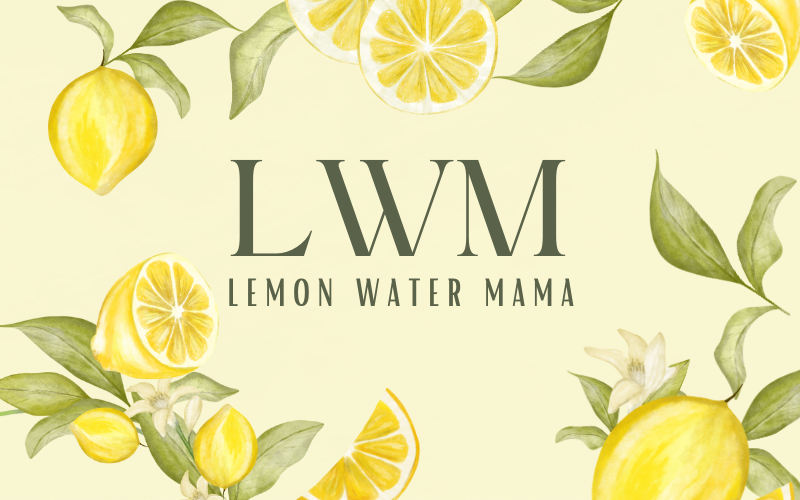 Lemon Water Mama